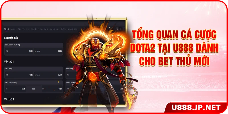 Tổng quan cá cược Dota2 tại U888 dành cho bet thủ mới
